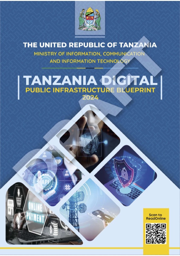 TANZANIA DIGITAL PUBLIC INFRASTRUCTURE BLUEPRINT- DRAFT